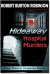 Hideaway Hospital Murders