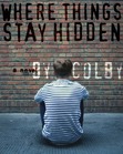 Where Things Stay Hidden