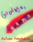 Goodbye, Superman