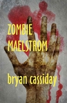 Zombie Maelstrom