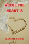 Where The Heart Is