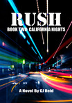RUSH Book Two: California Nights (Preview)