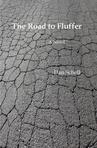 The Road to Fluffer