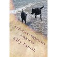 A New Home: Rosie Black's Adventures
