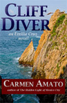 CLIFF DIVER: An Emilia Cruz Novel