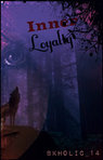 Inner Loyalty