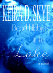 Dead Lullabye's in the Lake