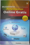 Mudahnya Menggunakan Penyimpanan Online Gratis