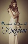 Married to Save a Kingdom
