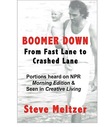 BOOMER DOWN: From Fast Lane to Crashed Lane