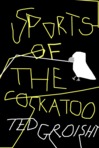 'Monopoly', from 'Sports of the Cockatoo'