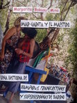 MARGARITA Y EL MAESTRO. Una historia de vampir@s, frankosteins y superheroínas de barrio