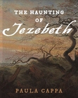 The Haunting of Jezebeth