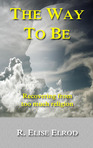 Excerpt from The Way to Be