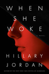 WHEN SHE WOKE