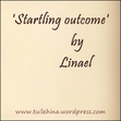 Startling outcome