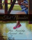 That November.