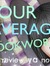 Your Average Bookworms