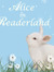 Alice in Readerland