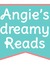 Angie's Dreamy Reads
