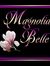Belle, Magnolia