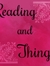 Catarina: Reading and Things