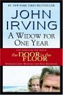 A Widow for One Year by John Irving A Widow for One Year by John Irving