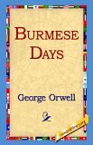Burmese Days Burmese Days