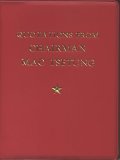 Quotations from Chairman Mao Tsetung by Mao Tse-tung Quotations from Chairman Mao Tsetung by Mao Tse-tung
