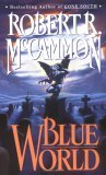 Blue World by Robert R. McCammon