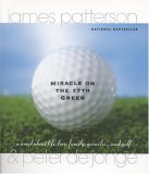 Miracle on the 17th Green Miracle on the 17th Green