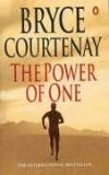 The Power Of One by Bryce Courtenay The Power Of One by Bryce Courtenay