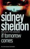 If Tomorrow Comes by Sidney Sheldon