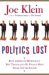 Politics Lost: How American...