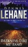 Darkness, Take My Hand (Kenzie & Gennaro, #2)