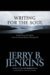 Writing for the Soul: Instruction and Advice from an Extraordinary Writing Life