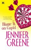 Blame It On Cupid Blame It On Cupid