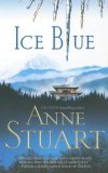 Ice Blue by Anne Stuart