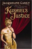 Kushiel's Justice (Imriel's Trilogy, #2)