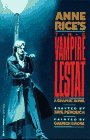 Anne Rice's The Vampire Lestat by Faye Perozich