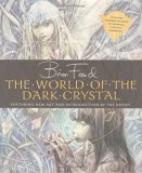 The World Of The "Dark Crystal"