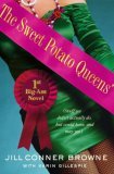 The Sweet Potato Queens' First Big-Ass Novel by Jill Conner Browne