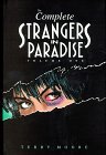 The Complete Strangers in Paradise, Volume 1 The Complete Strangers in Paradise, Volume 1