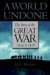 A World Undone: The Story o...