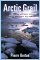 The Arctic Grail: The Quest for the Northwest Passage and The North Pole, 1818-1909 (Paperback)