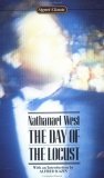 The Day of the Locust by Nathanael West The Day of the Locust by Nathanael West