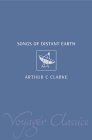 The Songs Of Distant Earth by Arthur C. Clarke