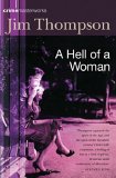 A Hell of a Woman by Jim Thompson