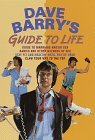 Dave Barry's Guide to Life by Dave Barry