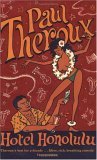 Hotel Honolulu by Paul Theroux